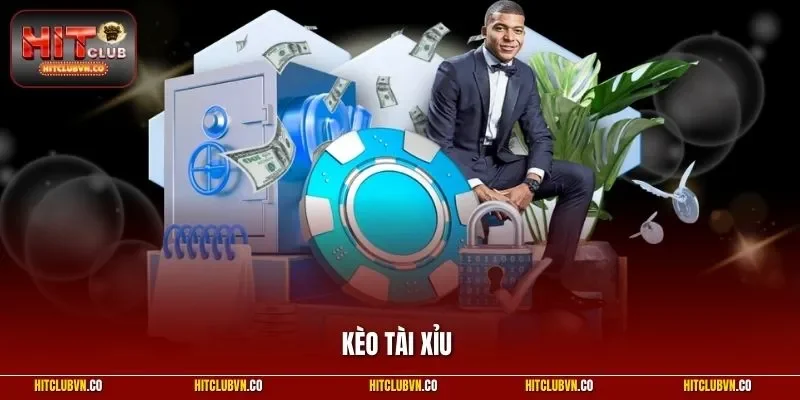 Kèo tài xỉu